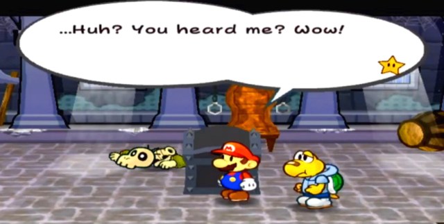 Chest #2: "...Huh? You heard me? Wow!"