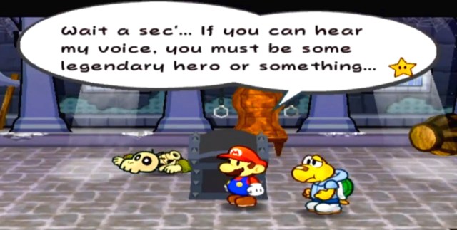 Chest #2: "Wait a sec'... If you can hear my voice, you must be some legendary hero or something..."